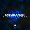 Moubarak - L'âme abimée (x1,3) - Single